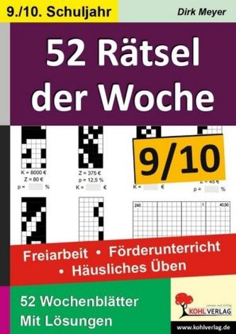 52 Rätsel der Woche, 9.-10. Schuljahr