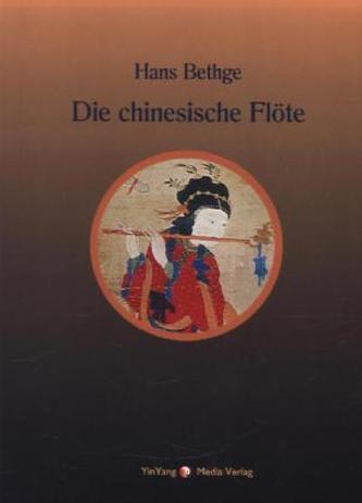 Die chinesische Flöte