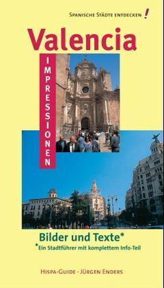 Valencia-Impressionen