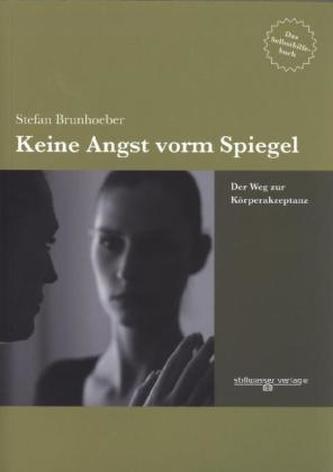 Keine Angst vorm Spiegel