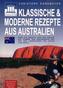 Klassische & moderne Rezepte aus Australien