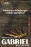 Gabriel - Bayerwaldthriller