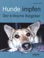 Hunde impfen