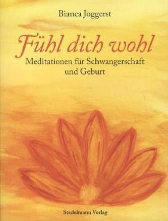 Fühl dich wohl, m. 2 Audio-CDs