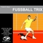 Fußball Trix