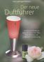 Der neue Duftführer