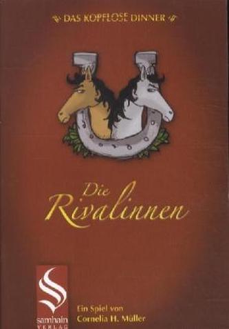 Das kopflose Dinner - Die Rivalinnen