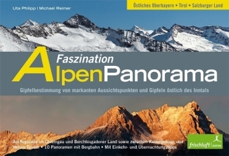 Faszination Alpenpanorama. Bd.2