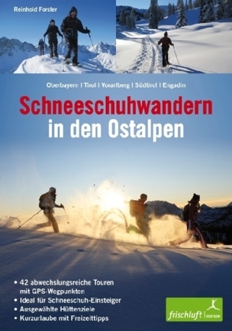 Schneeschuhwandern in den Ostalpen