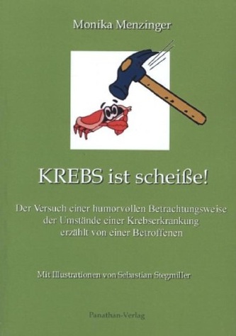KREBS ist scheiße!