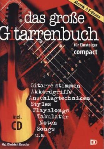 Das große Gitarrenbuch für Einsteiger - compact, m. 2 Audio-CDs