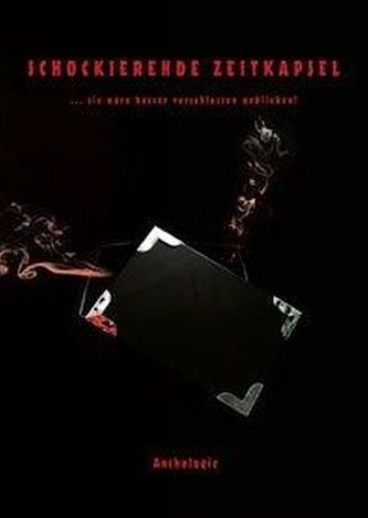 Schockierende Zeitkapsel