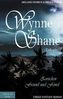 Wynne Shane Trilogie, Zwischen Freund und Feind