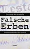 Falsche Erben
