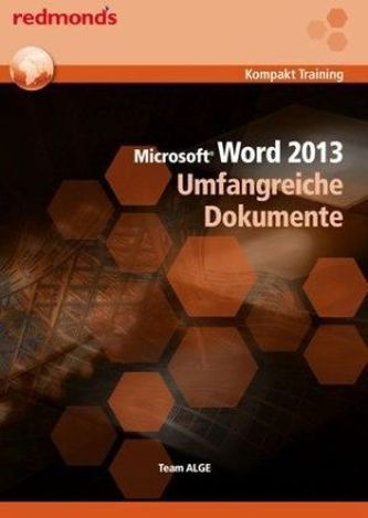 Microsoft Word 2013 - Umfangreiche Dokumente