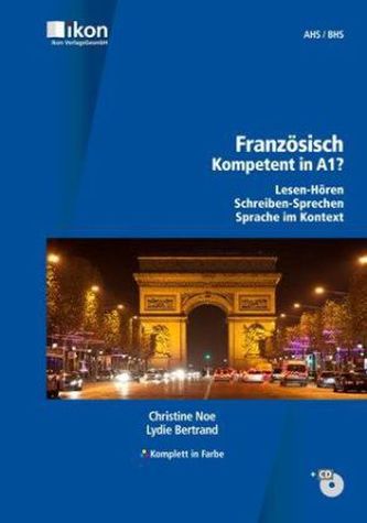 Französisch - Kompetent in A1?, Schülerbuch mit Audio-CD