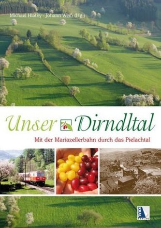 Unser Dirndltal