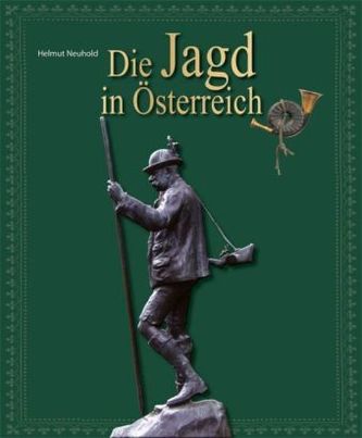 Die Jagd in Österreich