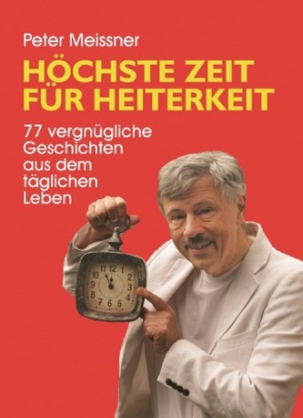 Höchste Zeit für Heiterkeit