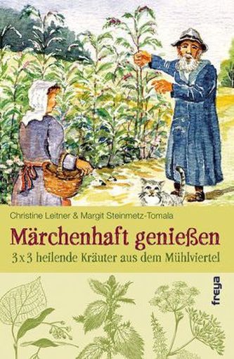 Märchenhaft genießen