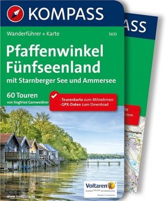 Kompass Wanderführer Pfaffenwinkel, Fünfseenland, Starnberger See, Ammersee, m. 1 Karte