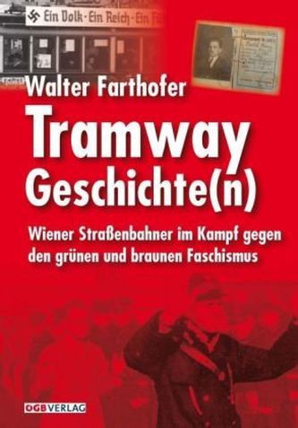 Tramway Geschichte(n)