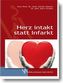 Herz intakt statt Infarkt