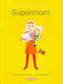 Supermom