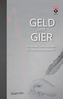Geld und Gier