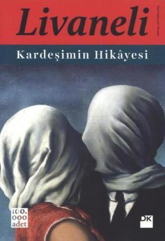Kardesimin Hikayesi