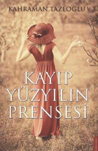 Kayip Yüzyilin Prensesi