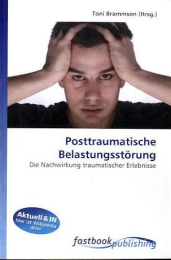 Posttraumatische Belastungsstörung