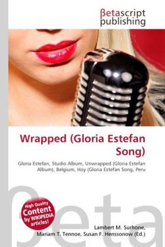 Wrapped (Gloria Estefan Song)
