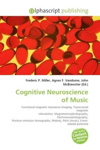 Cognitive Neuroscience of Music