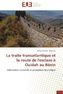 La traite transatlantique et la route de l'esclave à Ouidah au Bénin