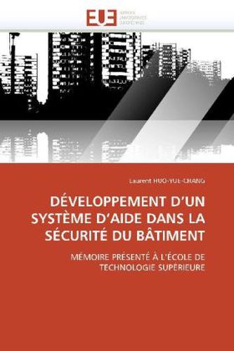 DÉVELOPPEMENT D'UN SYSTÈME D'AIDE DANS LA SÉCURITÉ DU BÂTIMENT