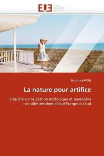La nature pour artifice