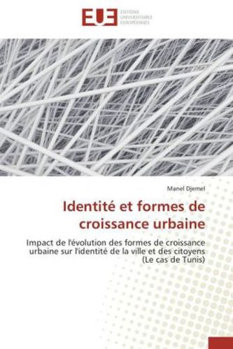 Identité et formes de croissance urbaine
