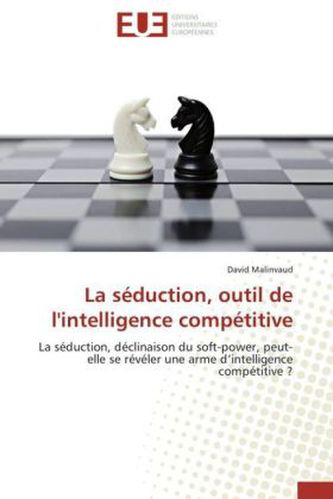 La séduction, outil de l'intelligence compétitive