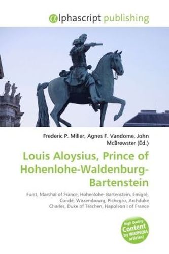 Louis Aloysius, Prince of Hohenlohe-Waldenburg-Bartenstein