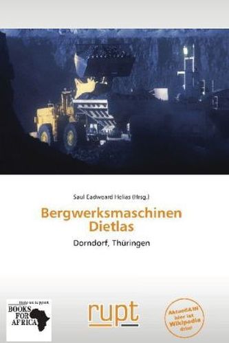 Bergwerksmaschinen Dietlas