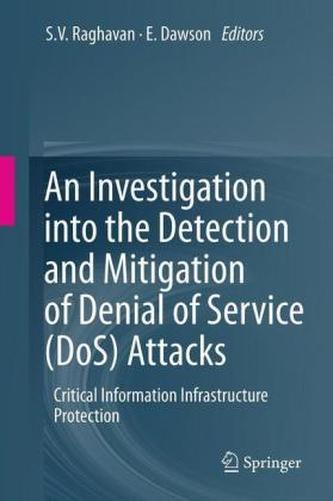 An Investigation into the Detection and Mitigation of Denial of Service (DoS) Attacks