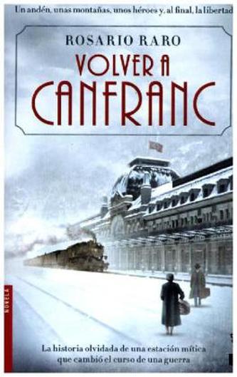 Volver a Canfranc