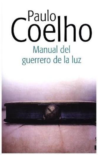 Manual del guerrero de la luz. Handbuch des Kriegers des Lichts, spanische Ausgabe