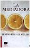 La mediadora