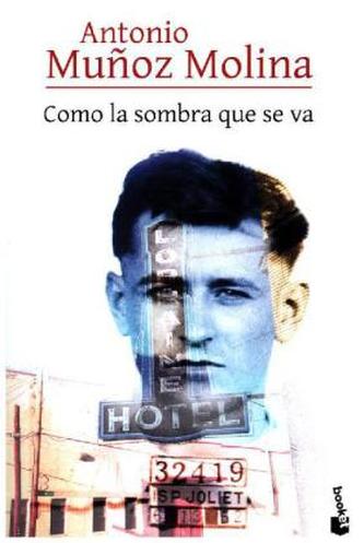 Como la sombra que se va