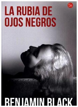 La rubia de ojos negros