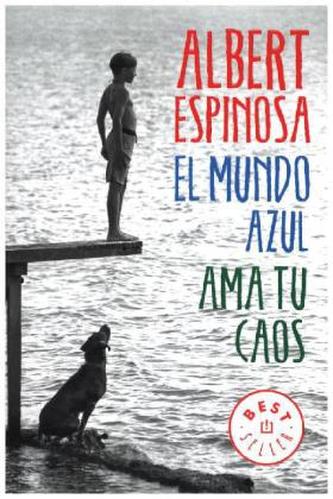 El Mundo Azul Ama Tu Caos. Club der blauen Welt, spanische Ausgabe