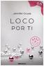 Loco por ti
