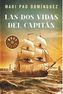 Las dos vidas del capitán